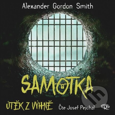 Kniha: Samotka - Útěk z výhně - CDmp3 (Čte Josef Pejchal) (Gordon Alexander Smith). Kanopa, 2024 Kniha: Samotka - Útěk z výhně - CDmp3 (Čte Josef Pejchal) (Gordon Alexander Smith). Kanopa, 2024
