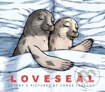 Kniha: Loveseal (Jonáš Ledecký). ICE MUSIC, 2022 Kniha: Loveseal (Jonáš Ledecký). ICE MUSIC, 2022