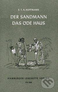 Kniha: Der Sandmann. Das öde Haus (Ernst Theodor Amadeus Hoffmann). , 1990 Kniha: Der Sandmann. Das öde Haus (Ernst Theodor Amadeus Hoffmann). , 1990