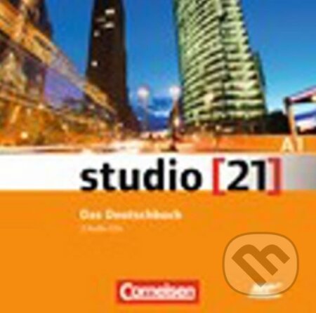 Studio 21/A1 Kursraum Audio CDs (2) (Hermann Funk). Cornelsen Verlag, 2013 Studio 21/A1 Kursraum Audio CDs (2) (Hermann Funk). Cornelsen Verlag, 2013