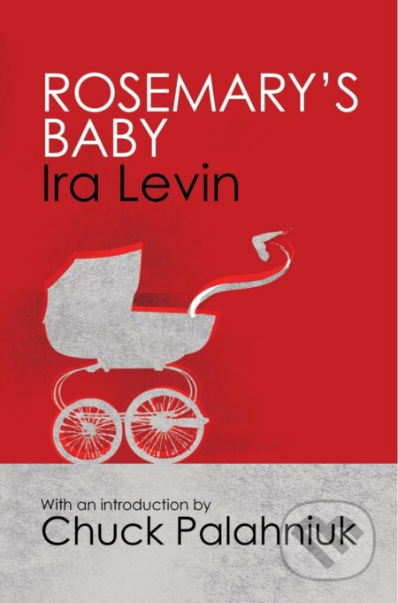Kniha: Rosemarys Baby (Ira Levin). , 2011 Kniha: Rosemarys Baby (Ira Levin). , 2011