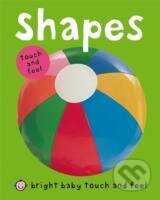 Kniha: Bright Baby Shapes (Roger Priddy). Priddy Books, 2008 Kniha: Bright Baby Shapes (Roger Priddy). Priddy Books, 2008