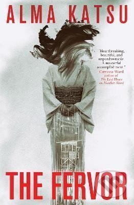 Kniha: The Fervor (Alma Katsu). Titan Books, 2022 Kniha: The Fervor (Alma Katsu). Titan Books, 2022