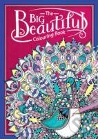 Kniha: The Big Beautiful Colouring Book (Hannah Davies). , 2015 Kniha: The Big Beautiful Colouring Book (Hannah Davies). , 2015