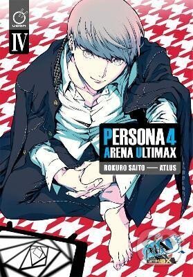 Kniha: Persona 4 Arena Ultimax Volume 4 (Atlus). Udon Entertainment, 2024 Kniha: Persona 4 Arena Ultimax Volume 4 (Atlus). Udon Entertainment, 2024