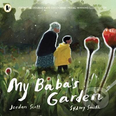 Kniha: My Baba´s Garden (Jordan Scott). , 2024 Kniha: My Baba´s Garden (Jordan Scott). , 2024