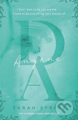 Kniha: Anyone: a friends-to-lovers romance set in the Scottish Highlands (Sarah Sprinz). , 2024 Kniha: Anyone: a friends-to-lovers romance set in the Scottish Highlands (Sarah Sprinz). , 2024