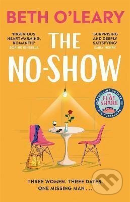 Kniha: The No-Show (Beth O’Leary). , 2022 Kniha: The No-Show (Beth O’Leary). , 2022
