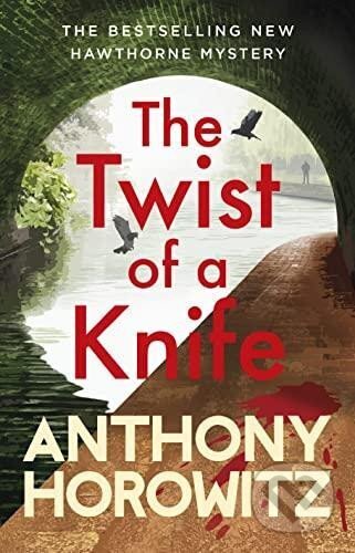 Kniha: The Twist of a Knife (Anthony Horowitz). Century, 2022 Kniha: The Twist of a Knife (Anthony Horowitz). Century, 2022