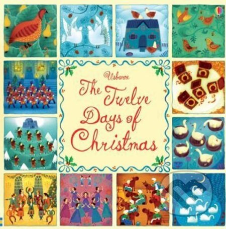 Kniha: The Twelve Days of Christmas (Lesley Sims). Folio, 2015 Kniha: The Twelve Days of Christmas (Lesley Sims). Folio, 2015