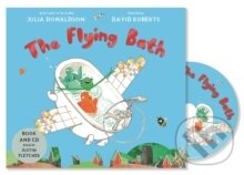 Kniha: The Flying Bath (Julia Donaldson). , 2015 Kniha: The Flying Bath (Julia Donaldson). , 2015