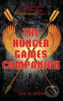 Kniha: The Unofficial Hunger Games Companion (Lois H. Gresh). Pan Macmillan, 2011 Kniha: The Unofficial Hunger Games Companion (Lois H. Gresh). Pan Macmillan, 2011