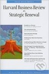 Kniha: Strategic Renewal (Harvard Business Review). , 2008 Kniha: Strategic Renewal (Harvard Business Review). , 2008