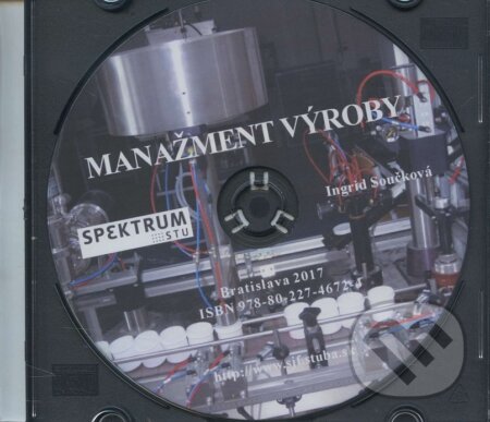 Audiokniha: Manažment výroby (Ingrid Součková). Strojnícka fakulta Technickej univerzity, 2017 Audiokniha: Manažment výroby (Ingrid Součková). Strojnícka fakulta Technickej univerzity, 2017
