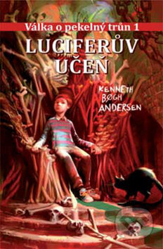 Kniha: Luciferův učeň (Kenneth Bogh Andersen). Brio, 2017 Kniha: Luciferův učeň (Kenneth Bogh Andersen). Brio, 2017