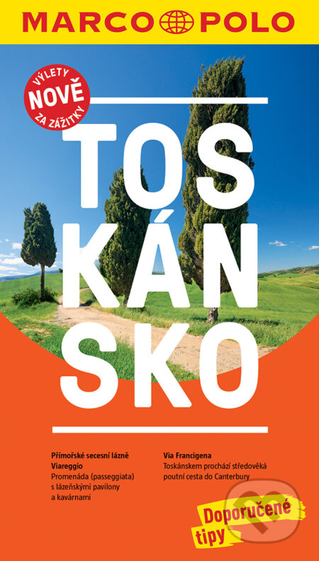 Kniha: Toskánsko (Marco Polo). Marco Polo, 2017 Kniha: Toskánsko (Marco Polo). Marco Polo, 2017