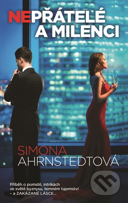 E-kniha: Nepřátelé a milenci (Simona Ahrnstedt). Metafora, 2016 E-kniha: Nepřátelé a milenci (Simona Ahrnstedt). Metafora, 2016