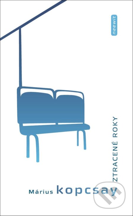 Kniha: Ztracené roky (Marius Kopcsay). Kniha Zlín, 2008 Kniha: Ztracené roky (Marius Kopcsay). Kniha Zlín, 2008