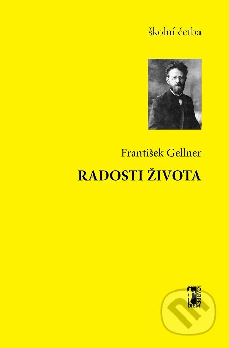 E-kniha: Radosti života (František Gellner). Carpe diem E-kniha: Radosti života (František Gellner). Carpe diem