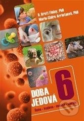 Kniha: Doba jedová 6 (B. Brett Finlay). Triton, 2017 Kniha: Doba jedová 6 (B. Brett Finlay). Triton, 2017