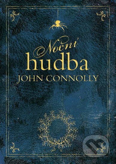 Kniha: Noční hudba (John Connolly). BB/art, 2017 Kniha: Noční hudba (John Connolly). BB/art, 2017