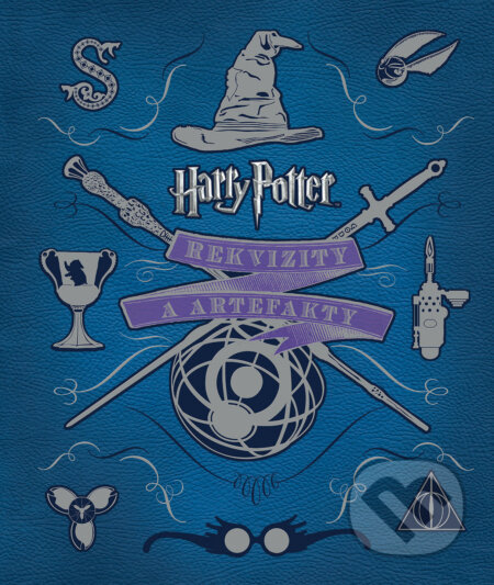 Kniha: Harry Potter: Rekvizity a artefakty (český jazyk) (Jody Revenson). Slovart CZ, 2017 Kniha: Harry Potter: Rekvizity a artefakty (český jazyk) (Jody Revenson). Slovart CZ, 2017