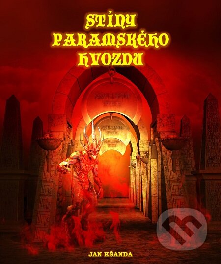 E-kniha: Stíny paramského hvozdu (Jan Kšanda). E-knihy jedou E-kniha: Stíny paramského hvozdu (Jan Kšanda). E-knihy jedou