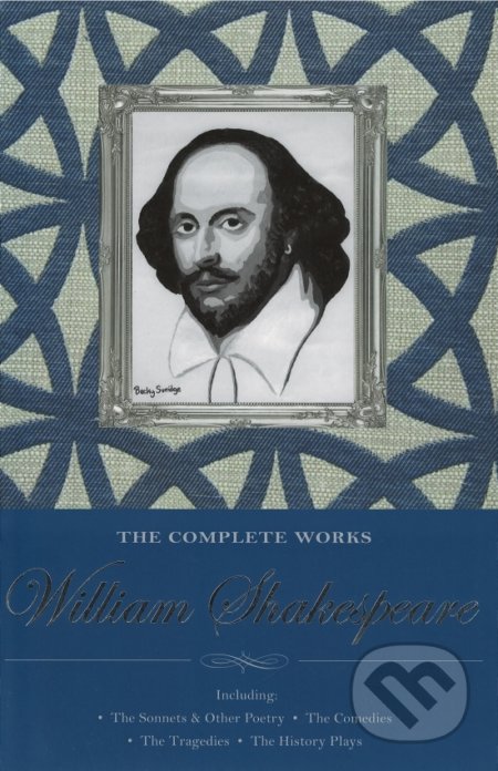Kniha: The Complete Works of William Shakespear (William Shakespeare). Wordsworth Editions, 1997 Kniha: The Complete Works of William Shakespear (William Shakespeare). Wordsworth Editions, 1997