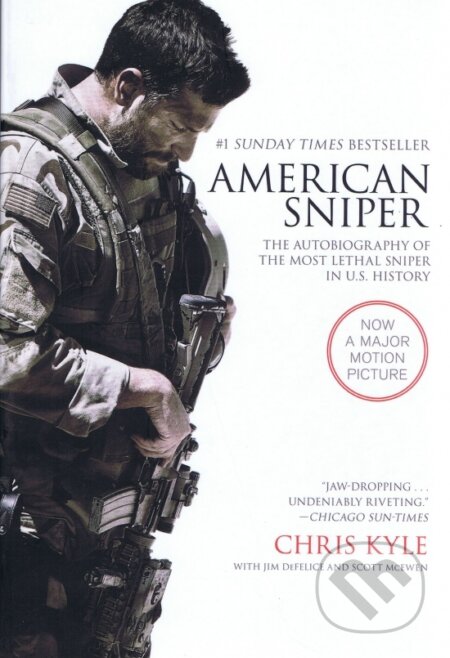 Kniha: American Sniper (Chris Kyle). William Morrow, 2015 Kniha: American Sniper (Chris Kyle). William Morrow, 2015