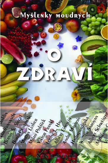 Kniha: O zdraví (Jan Malík). Nové mesto, 2006 Kniha: O zdraví (Jan Malík). Nové mesto, 2006