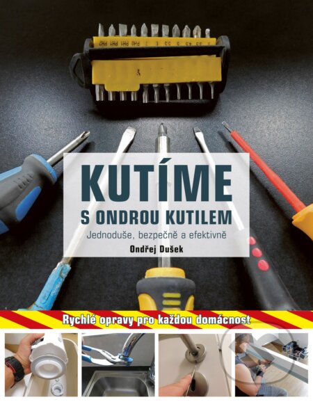 Kniha: Kutíme s Ondrou Kutilem (Ondřej Dušek). CPRESS, 2017 Kniha: Kutíme s Ondrou Kutilem (Ondřej Dušek). CPRESS, 2017