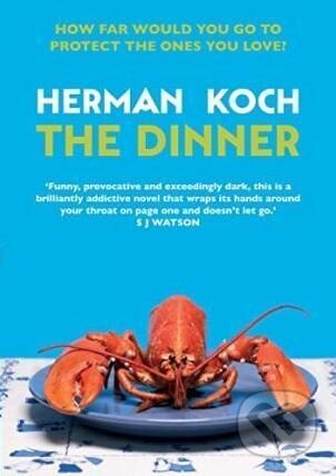 Kniha: The Dinner (Herman Koch). Atlantic Books, 2014 Kniha: The Dinner (Herman Koch). Atlantic Books, 2014