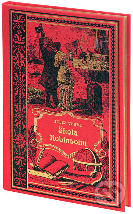 Kniha: Škola Robinsonů (Jules Verne). Nakladatelství Josef Vybíral, 2017 Kniha: Škola Robinsonů (Jules Verne). Nakladatelství Josef Vybíral, 2017