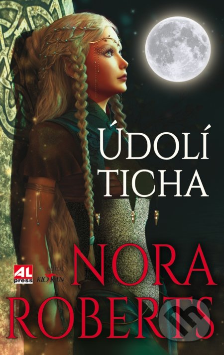 Kniha: Údolí ticha (Nora Roberts). Alpress, 2017 Kniha: Údolí ticha (Nora Roberts). Alpress, 2017