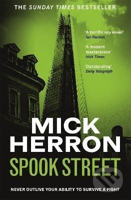 Kniha: Spook Street: Slough House Thriller 4 (Mick Herron). John Murray, 2022 Kniha: Spook Street: Slough House Thriller 4 (Mick Herron). John Murray, 2022