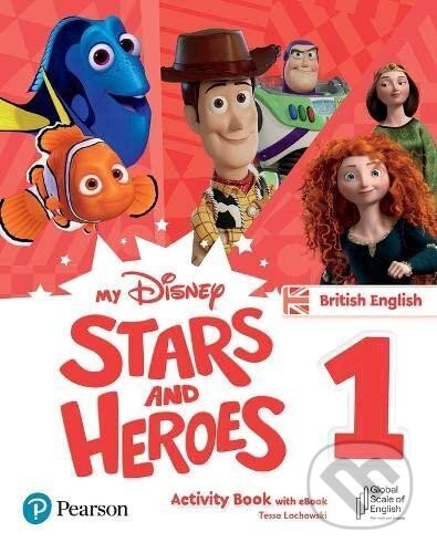 Kniha: My Disney Stars and Heroes 1 Activity Book with eBook BE (Tessa Lochowski). Pearson, 2023 Kniha: My Disney Stars and Heroes 1 Activity Book with eBook BE (Tessa Lochowski). Pearson, 2023