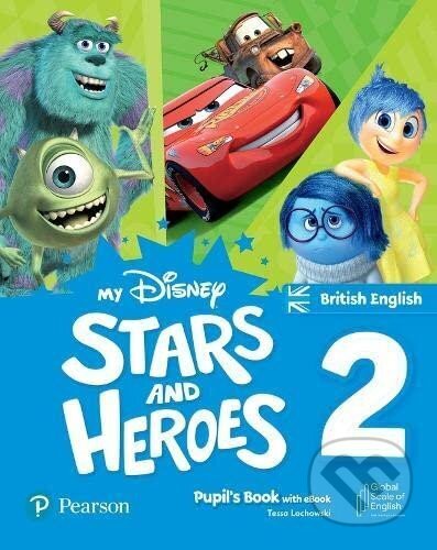 Kniha: My Disney Stars and Heroes 2 Pupil´s Book with eBook BE (Tessa Lochowski). Pearson, 2023 Kniha: My Disney Stars and Heroes 2 Pupil´s Book with eBook BE (Tessa Lochowski). Pearson, 2023