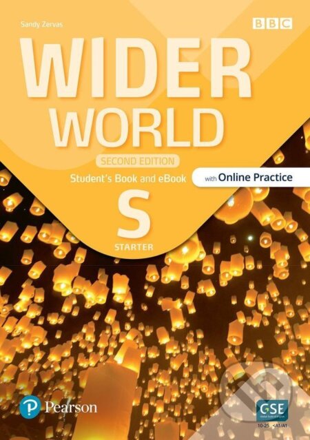 Kniha: Wider World Starter Student´s Book with Online Practice, eBook and App, 2nd Edition (Sandy Zervas). Pearson Kniha: Wider World Starter Student´s Book with Online Practice, eBook and App, 2nd Edition (Sandy Zervas). Pearson