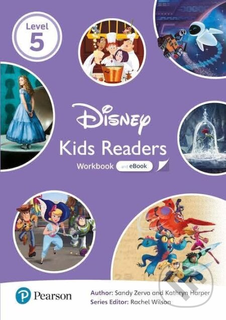 Kniha: Pearson English Kids Readers: Level 5 Workbook with eBook and Online Resources (DISNEY) (Kathryn Harper a Sandy Zerva). Pearson, 2021 Kniha: Pearson English Kids Readers: Level 5 Workbook with eBook and Online Resources (DISNEY) (Kathryn Harper a Sandy Zerva). Pearson, 2021