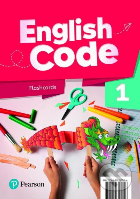 Kniha: English Code 1 Flashcards (Kristie Grainger). Pearson, 2022 Kniha: English Code 1 Flashcards (Kristie Grainger). Pearson, 2022