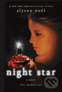 Kniha: Night Star (Alyson Noel). St. Martins Griffin, 2012 Kniha: Night Star (Alyson Noel). St. Martins Griffin, 2012