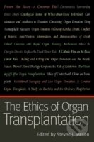 Kniha: The Ethics of Organ Transplantation (Steven J. Jensen). The Catholic University of America Press, 2011 Kniha: The Ethics of Organ Transplantation (Steven J. Jensen). The Catholic University of America Press, 2011