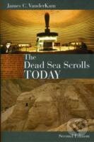 Kniha: Dead Sea Scrolls Today (James C. VanderKam). , 2010 Kniha: Dead Sea Scrolls Today (James C. VanderKam). , 2010