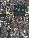Kniha: Onitsha (Jean-Marie Gustave Le Clézio). , 1997 Kniha: Onitsha (Jean-Marie Gustave Le Clézio). , 1997