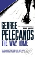 Kniha: Way Home (George Pelecanos). Kniha: Way Home (George Pelecanos).