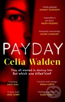 Kniha: Payday (Celia Walden). Sphere, 2022 Kniha: Payday (Celia Walden). Sphere, 2022