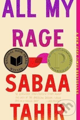 Kniha: All My Rage: A Novel (Sabaa Tahirová). Penguin Putnam Inc, 2023 Kniha: All My Rage: A Novel (Sabaa Tahirová). Penguin Putnam Inc, 2023