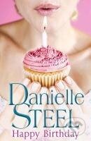 Kniha: Happy Birthday (Danielle Steel). , 2012 Kniha: Happy Birthday (Danielle Steel). , 2012