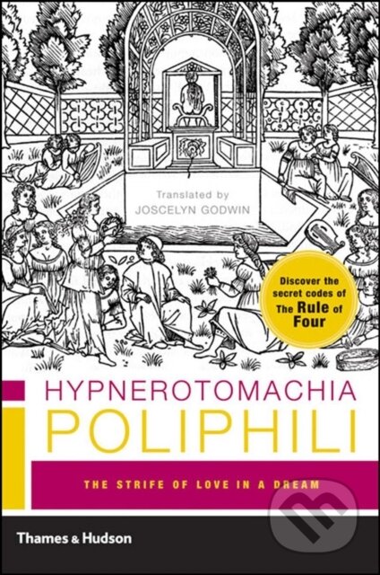 Kniha: Hypnerotomachia Poliphili (Francesco Colonna). , 2005 Kniha: Hypnerotomachia Poliphili (Francesco Colonna). , 2005