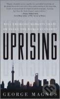 Kniha: Magnus, G: Uprising (George Magnus). , 2010 Kniha: Magnus, G: Uprising (George Magnus). , 2010